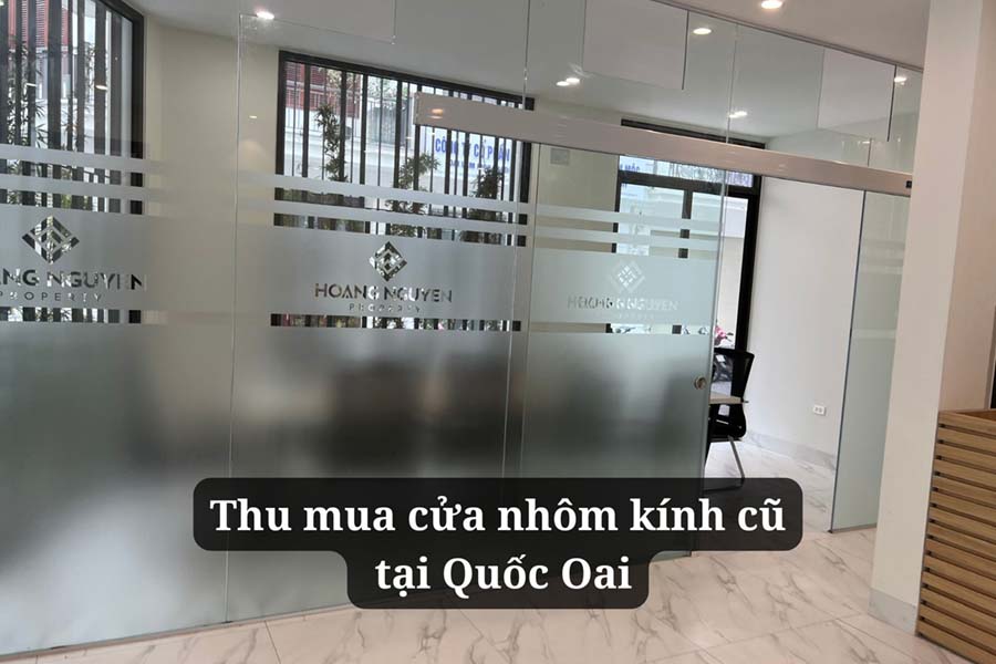 thu mua cửa nhôm kính cũ tại Quốc Oai